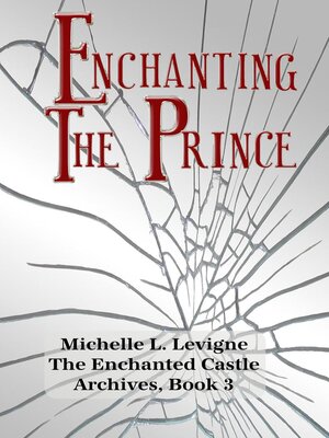 cover image of Enchanting the Prince